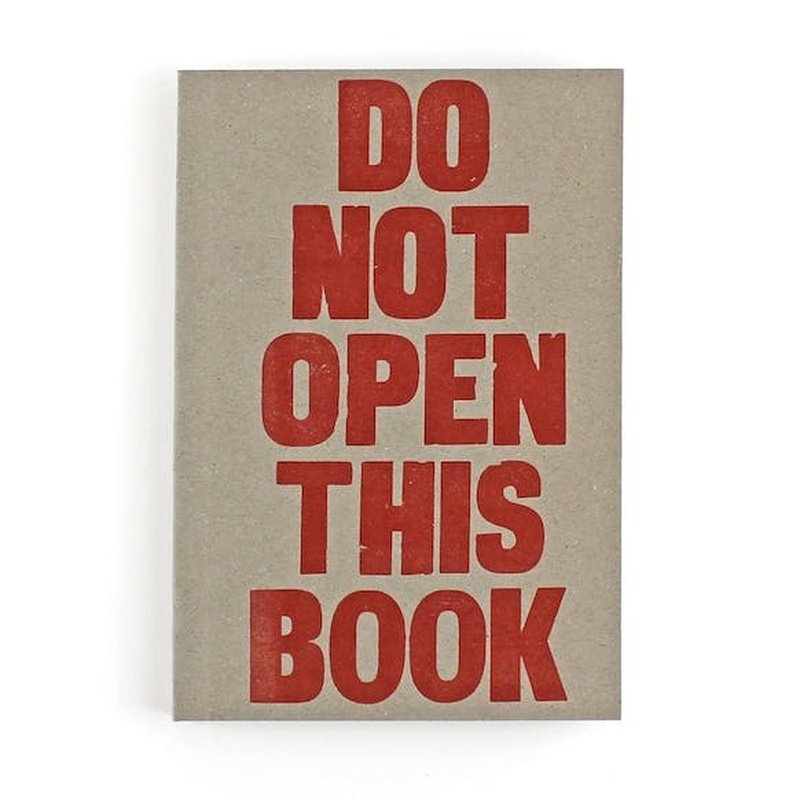 Notitieboek Do Not Open This Book