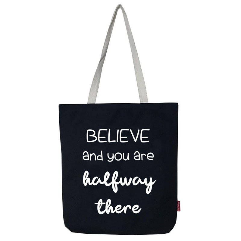 Stevige Boodschappentas Believe And You Are Halfway There | 2 Kleuren