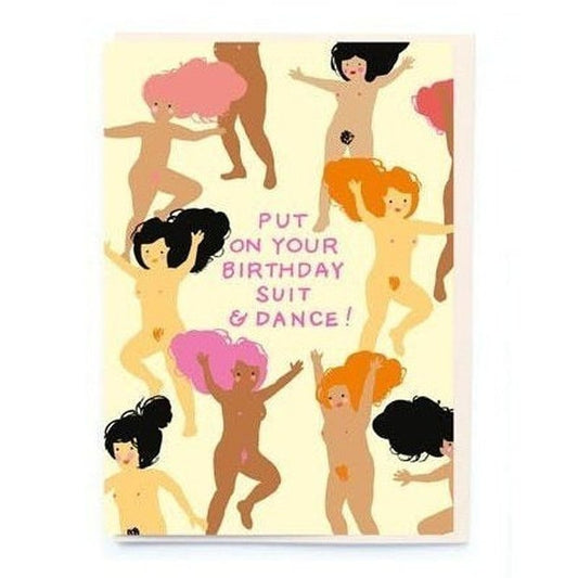 Kaart Put On Your Birthday Suit & Dance!