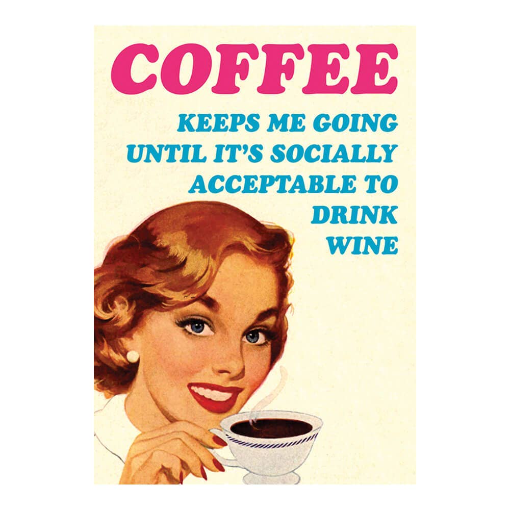 Kaart Coffee Keeps Me Going