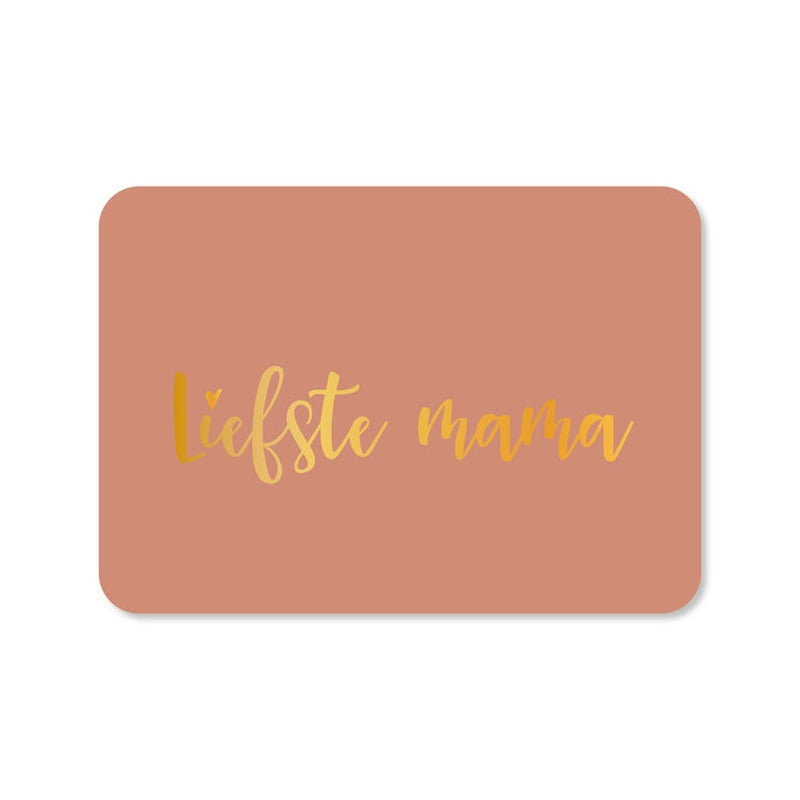 Kaart Liefste Mama | Met Envelop