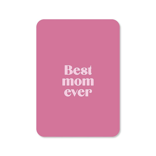 Kaart Best Mom Ever