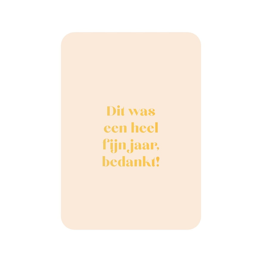 Kaart Dit Was Een Heel Fijn Jaar, bedankt!