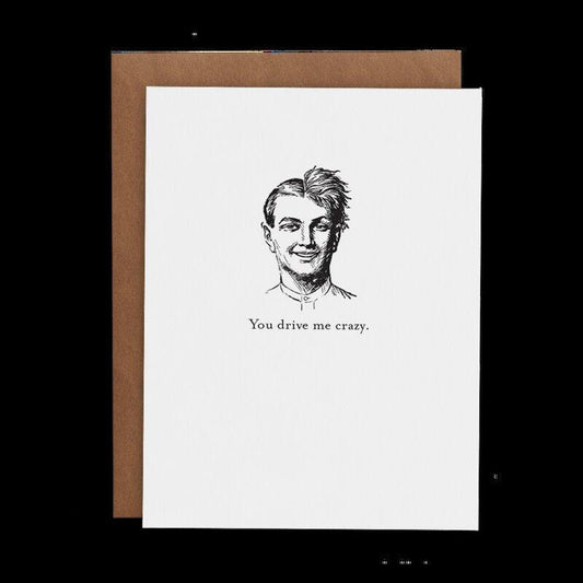 Kaart You Drive Me Crazy